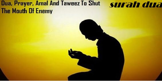Dua Prayer To Shut Enemy Mouth