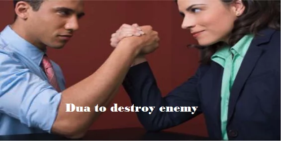 Dua To Destroy Enemy