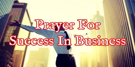 Prayer To Save My Business Success