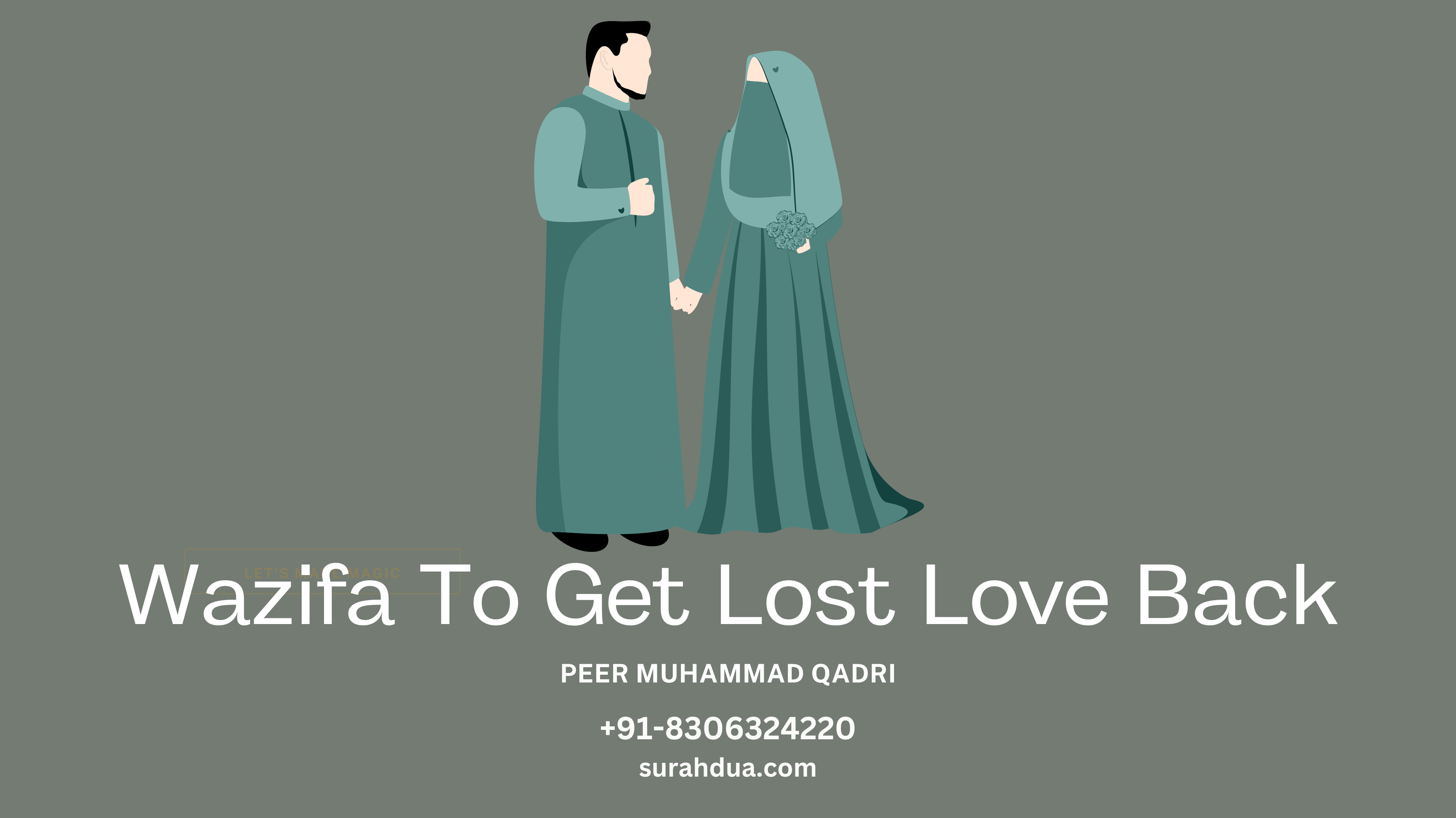 wazifa to get lost love back
