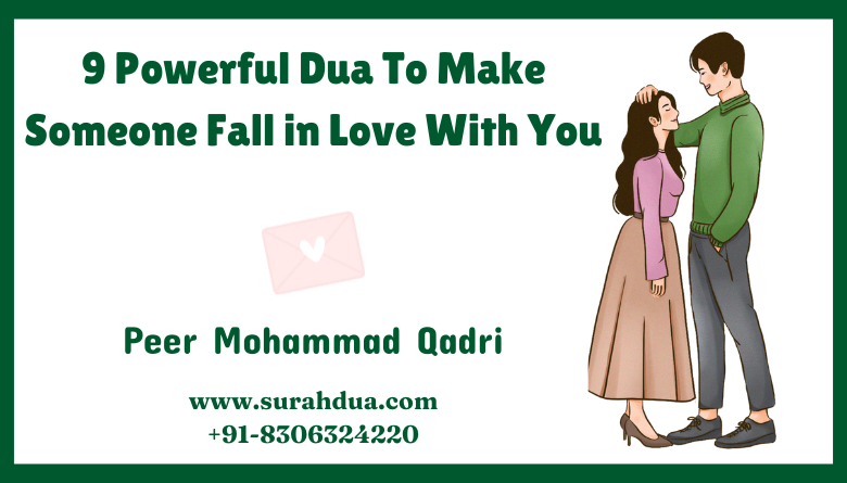 Dua To Make Someone Fall in Love With You